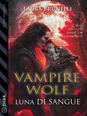 cover image of Vampirewolf &#8211; Luna di sangue